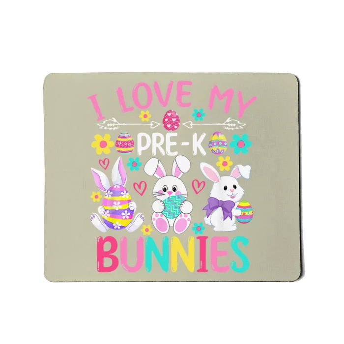 I Love My Prek Bunnies Easter Day Teacher Bunny Mousepad