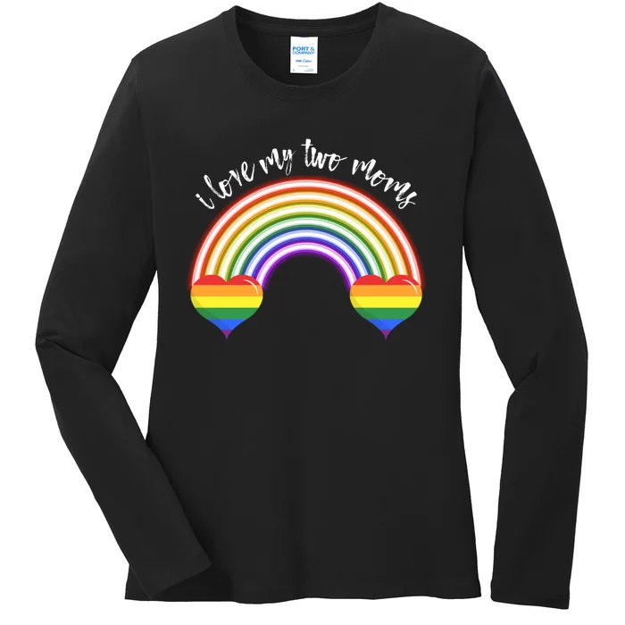 I Love My Two 2 Moms Mamas Mothers Lgbt Ladies Long Sleeve Shirt