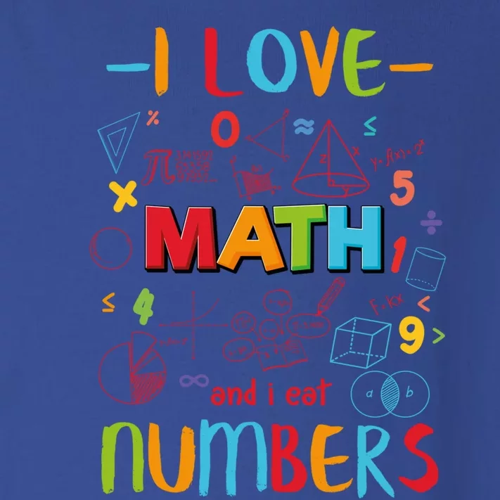 I Love Math And Eat Numbers Pi Day Great Gift Happy Pi Day Great Gift Toddler Long Sleeve Shirt