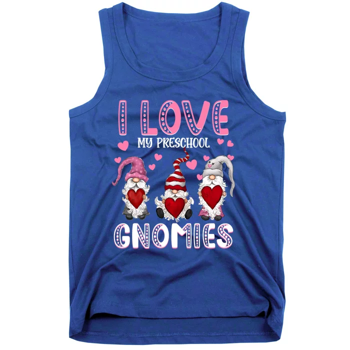 I Love My Preschool Gnomies Teachers Valentines Day Gift Tank Top