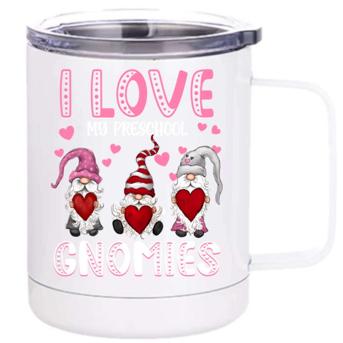 I Love My Preschool Gnomies Teachers Valentines Day Gift Front & Back 12oz Stainless Steel Tumbler Cup