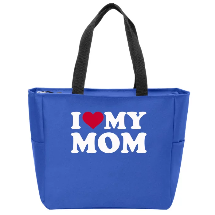 I Love My Mom Gift Zip Tote Bag