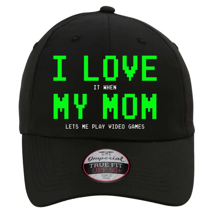 I Love My Mom Gamer Gifts For Video Games The Original Performance Cap