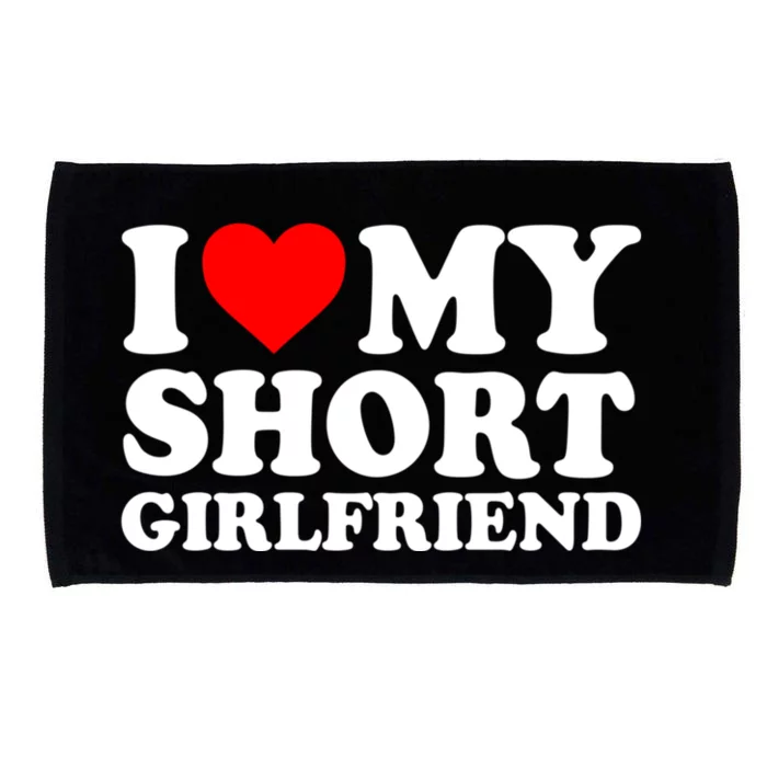 I Love My Short GF | I Love My Short Girlfriend GF Microfiber Hand Towel