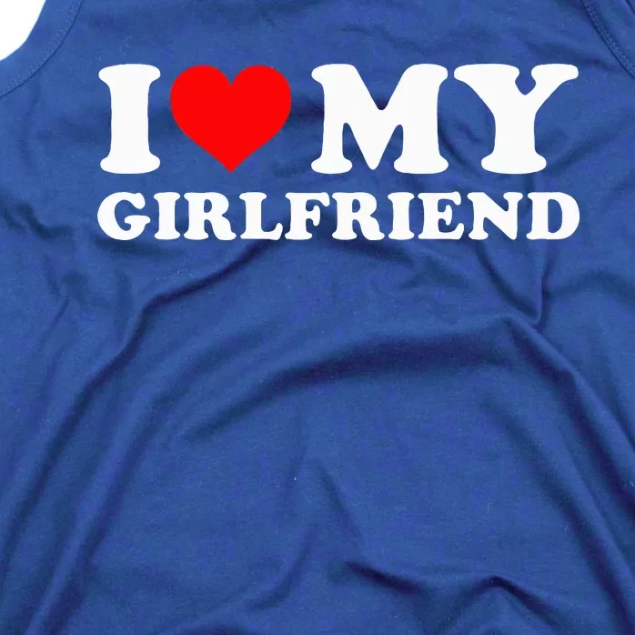 I L.ove My Girlfriend I Heart My Girlfriend GF Tank Top