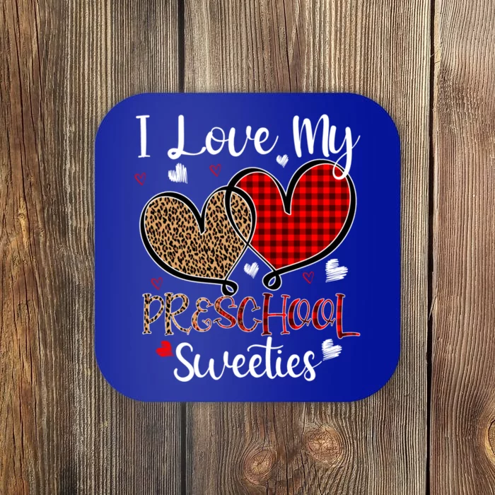 I Love My Preschool Sweeties Valentines Day Funny Gift Teacher Gift Coaster