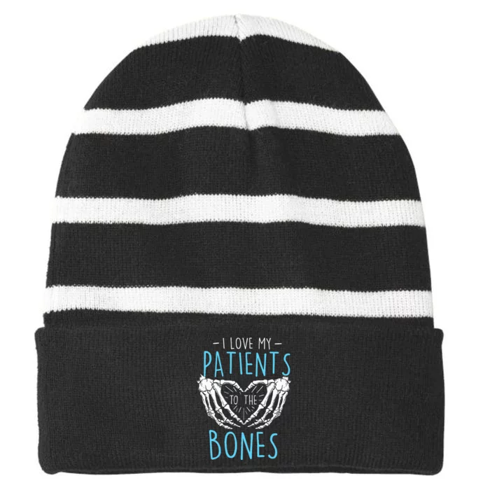 I Love My Patients To The Bones Chiropractor Chiropractic Striped Beanie with Solid Band