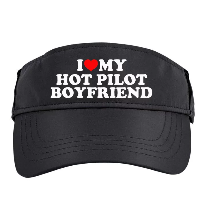 I Love My Hot Pilot Boyfriend Adult Drive Performance Visor