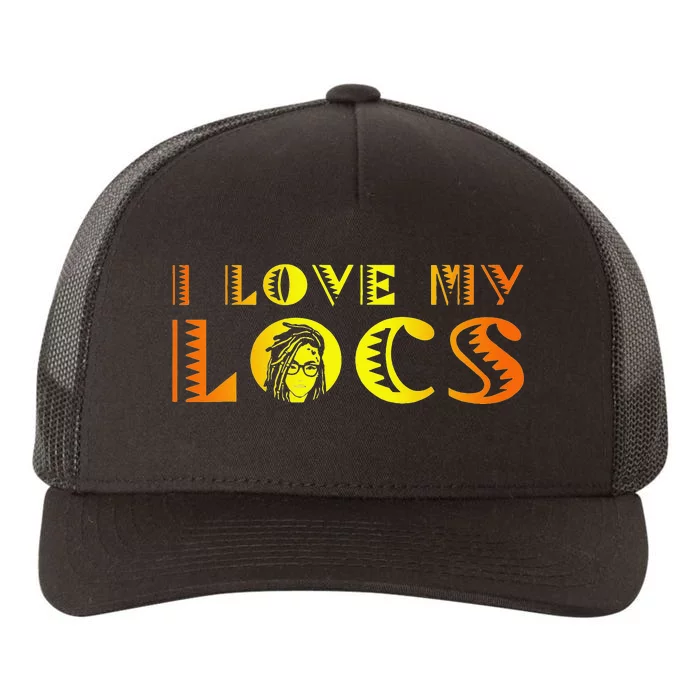 I Love My Locs Black History Queen Melanin Afro Frican Pride Yupoong Adult 5-Panel Trucker Hat