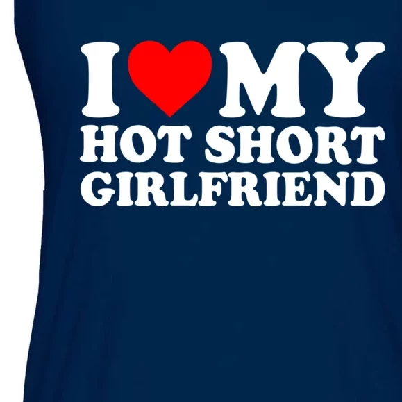 I Love My Hot Short GF | I Love My Hot Short Girlfriend GF Ladies Essential Flowy Tank