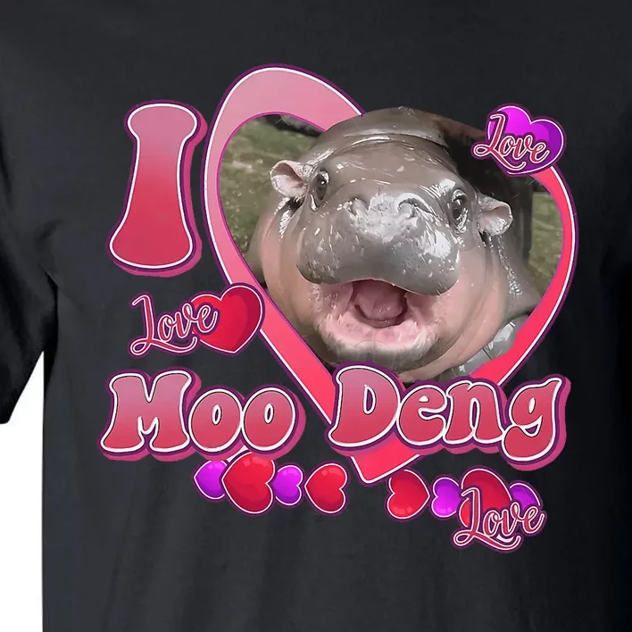 I Love Moo Deng Baby Hippo Tall T-Shirt