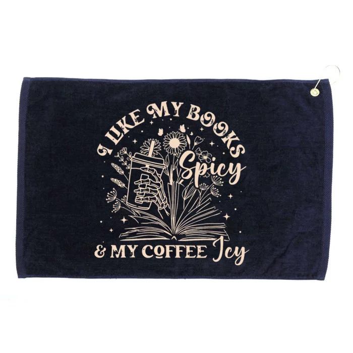 I Like My Books Spicy And My Coffee Icy Skeleton Book Lovers Grommeted Golf Towel