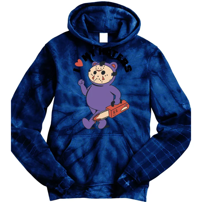 I Love My Haters Teddy Bear Tie Dye Hoodie