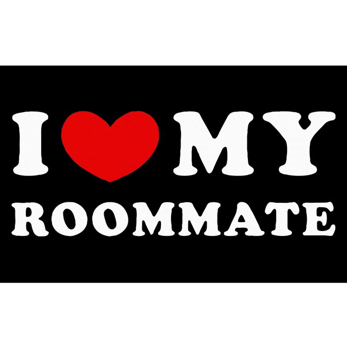 I Love My Roommate I Heart My Roommate Bumper Sticker