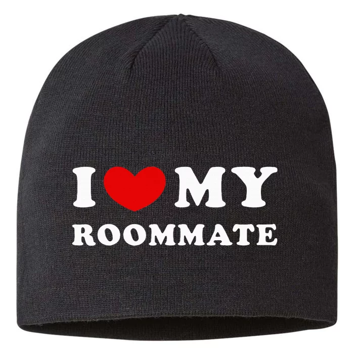 I Love My Roommate I Heart My Roommate 8 1/2in Sustainable Knit Beanie