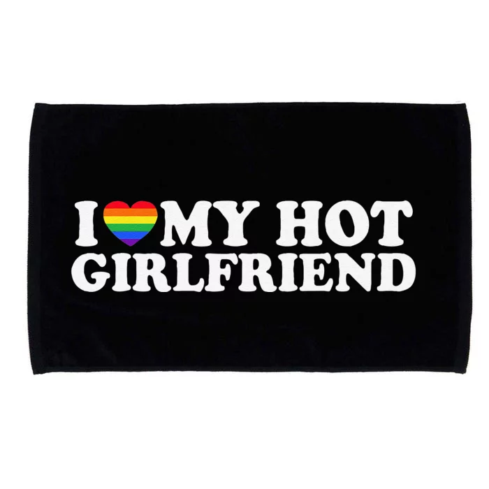 I Love My Hot Lesbian Girlfriend Lgbt Cute Lesbian Wife Gift Microfiber Hand Towel