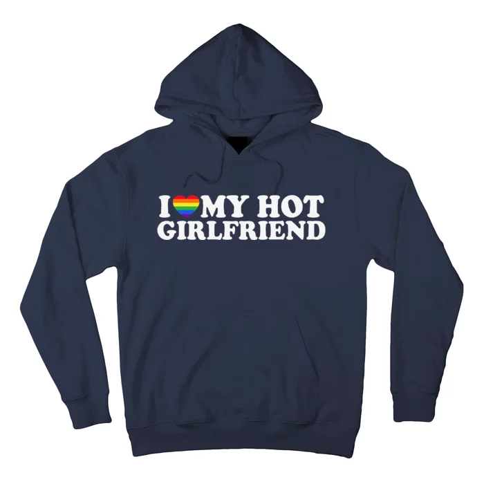 I Love My Hot Lesbian Girlfriend Lgbt Cute Lesbian Wife Gift Hoodie