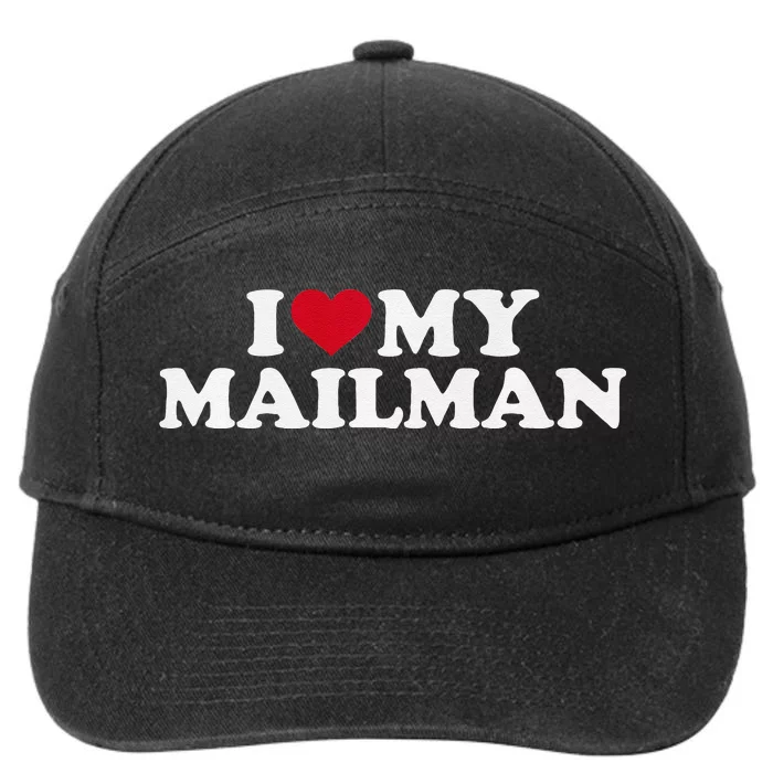 I Love My Mailman Premium 7-Panel Snapback Hat