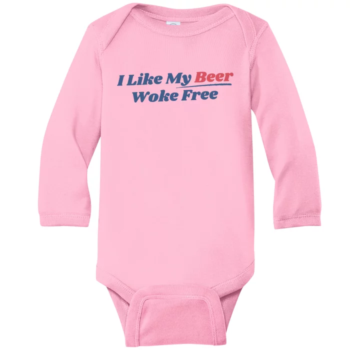 I Like My Beer Woke Free Baby Long Sleeve Bodysuit