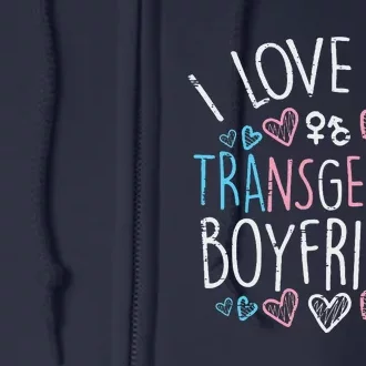 I Love My Transg Boyfriend Transsexual Transg Lgbt Women Full Zip Hoodie