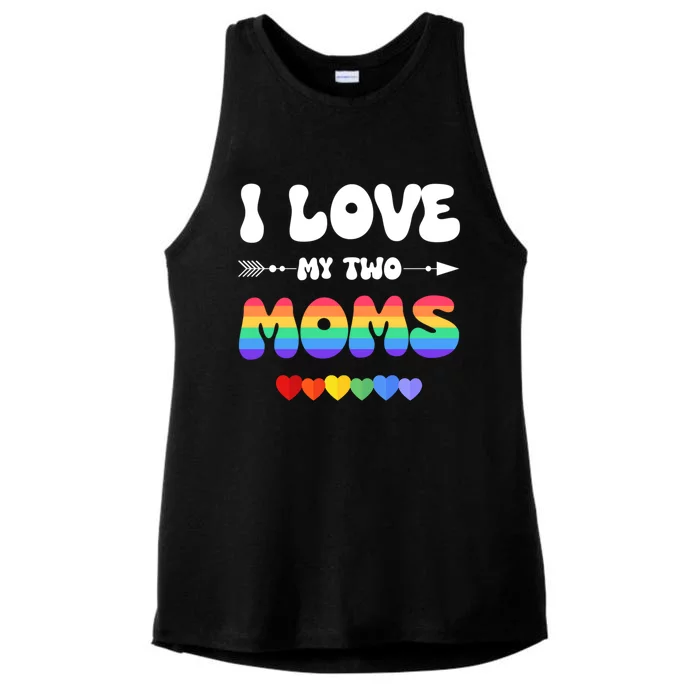 I Love My Two Moms Lgbtq Gift Ladies Tri-Blend Wicking Tank