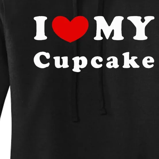 I Love My Cupcake Women's Pullover Hoodie