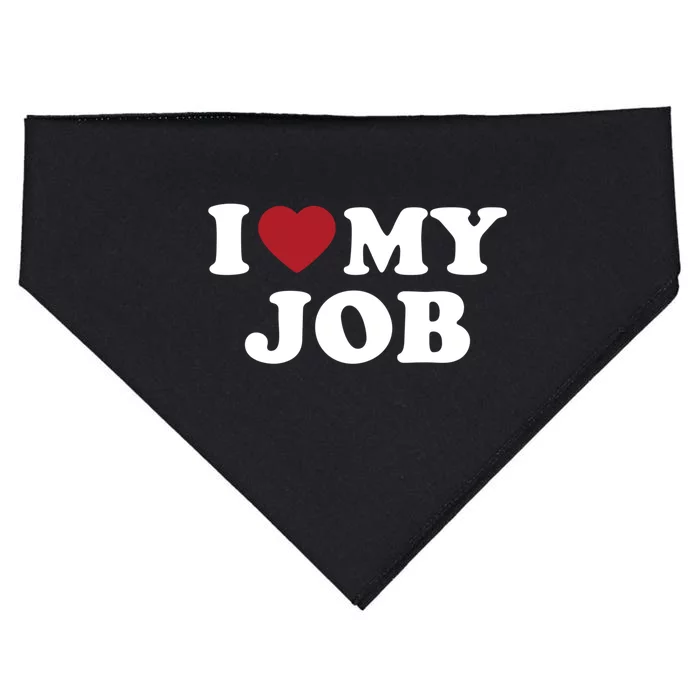 I Love My Job Design Gift USA-Made Doggie Bandana