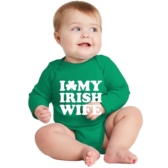 I Love My Irish Wife Shirt Novelty St Patricks Day Baby Long Sleeve Bodysuit