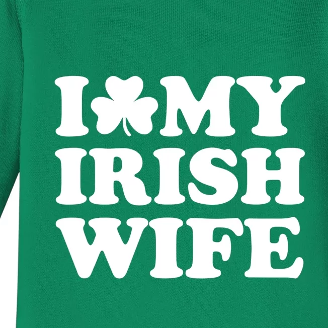 I Love My Irish Wife Shirt Novelty St Patricks Day Baby Long Sleeve Bodysuit