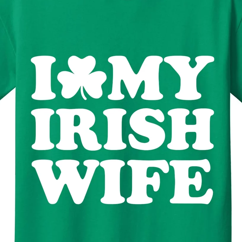 I Love My Irish Wife Shirt Novelty St Patricks Day Kids T-Shirt