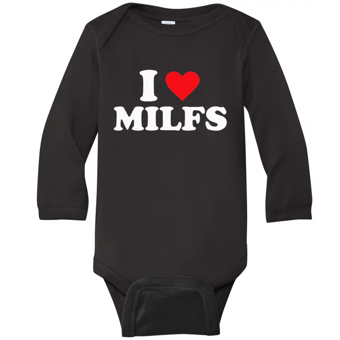 I Love MILFs Baby Long Sleeve Bodysuit