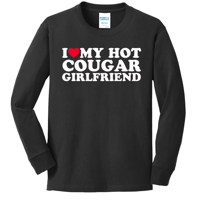 I Love My Hot Cougar Girlfriend GF I Heart My Hot Cougar Girlfriend Kids Long Sleeve Shirt