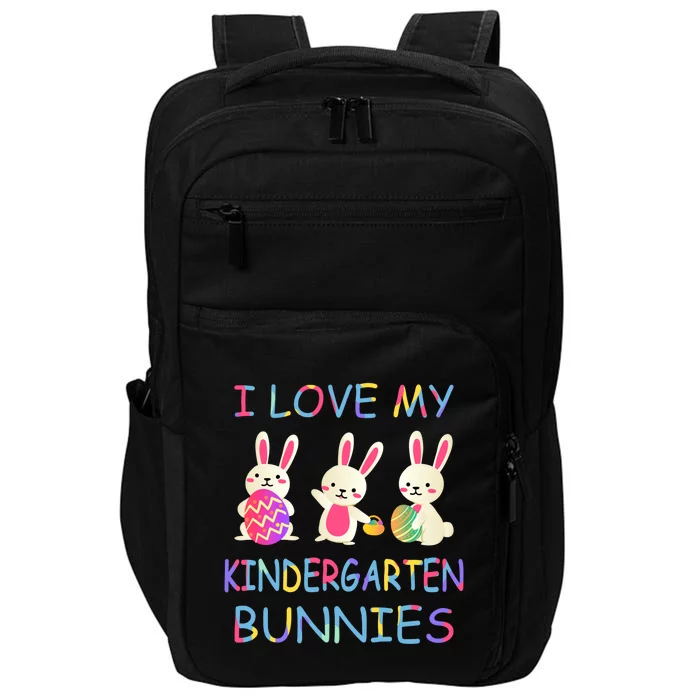 I Love My Kindergarten Bunnies Teacher Easter Bunny Teachers Great Gift Impact Tech Backpack