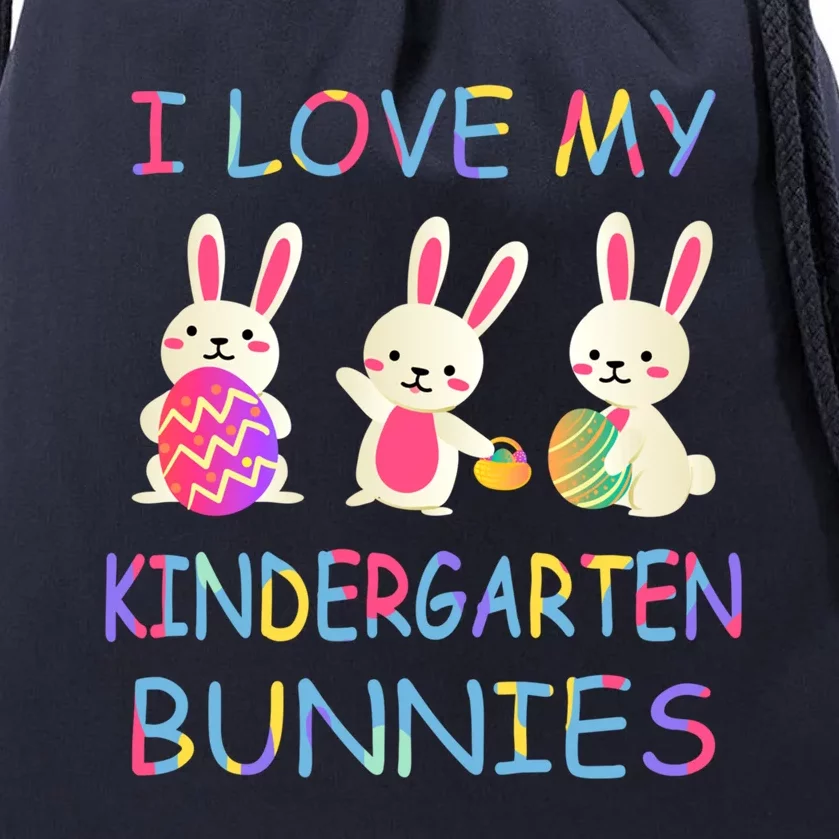 I Love My Kindergarten Bunnies Teacher Easter Bunny Teachers Great Gift Drawstring Bag