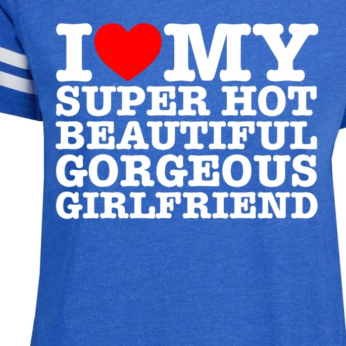 I Love My Super Hot Beautiful Gorgeous Girlfriend Enza Ladies Jersey Football T-Shirt