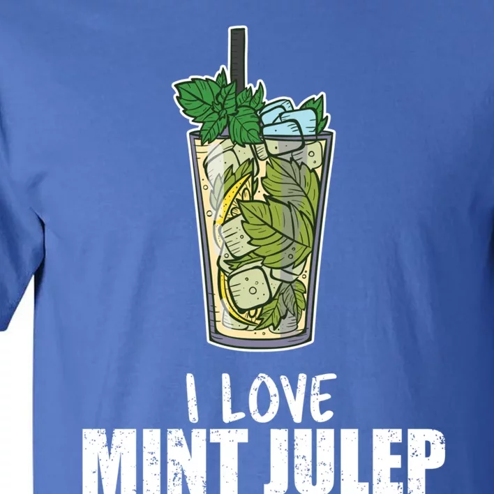 I Love Mint Julep Cocktail Alcohol Lover Gift Tall T-Shirt