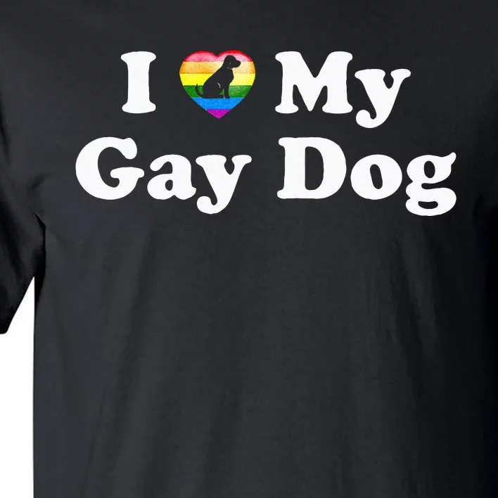 I Love My Gay Dog Heart Funny LGBT Pet Pride Proud Parent Tall T-Shirt