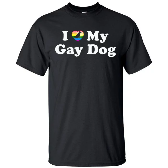 I Love My Gay Dog Heart Funny LGBT Pet Pride Proud Parent Tall T-Shirt