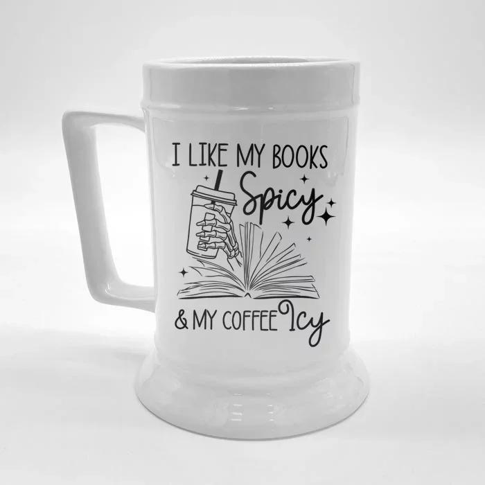 I Like My Books Spicy And My Coffee Icy Skeleton Hand Book Lover Front & Back Beer Stein