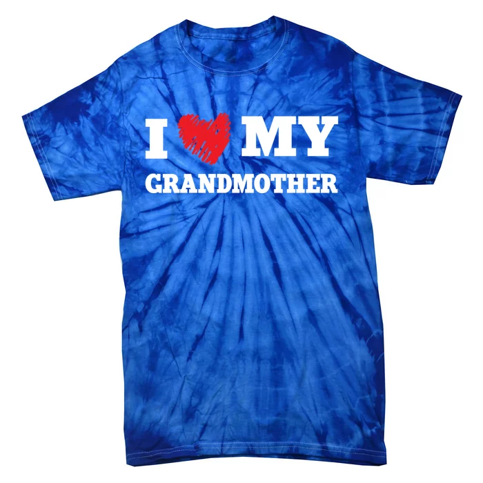 I Love My Grandmother Favorite Family Member Valentines Meaningful Gift Tie-Dye T-Shirt