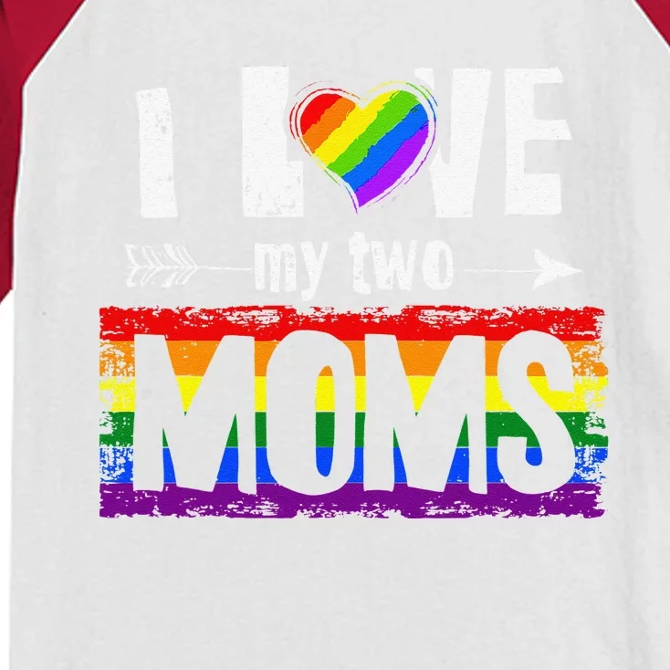 I Love My Two Moms Lesbian LGBT Pride Gifts For Kids Colorblock Raglan Jersey