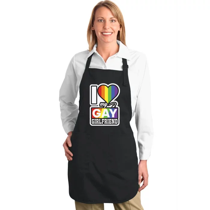 I Love My Gay Girlfriend LGBT Rainbow Flag Gift Full-Length Apron With Pocket