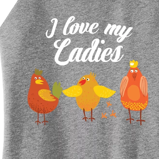 I Love My Ladies Chicken Mom Cool Gift Women’s Perfect Tri Rocker Tank