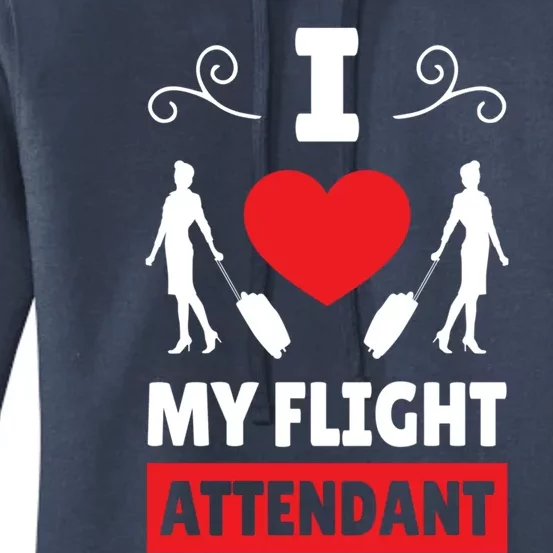 I Love My Flight Attendant Stewardess Crew Pilot Colleague Gift Women's Pullover Hoodie