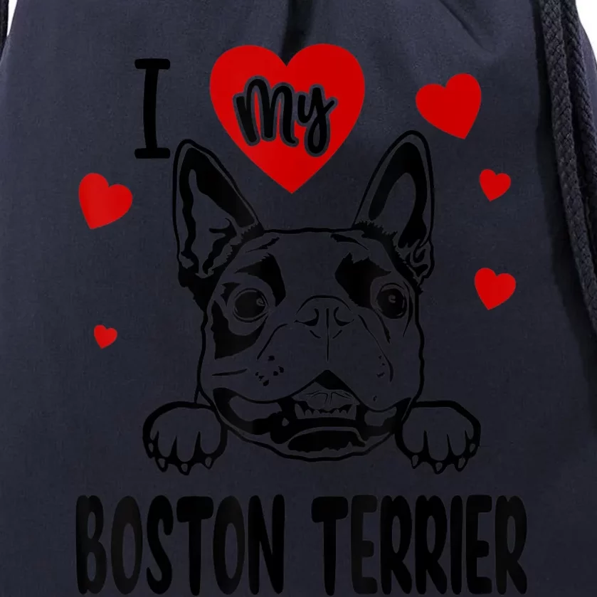 I Love My Boston Terrier Gifts For Dog Lovers Drawstring Bag