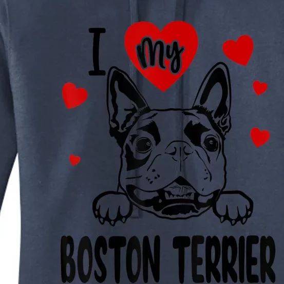 I Love My Boston Terrier Gifts For Dog Lovers Women's Pullover Hoodie