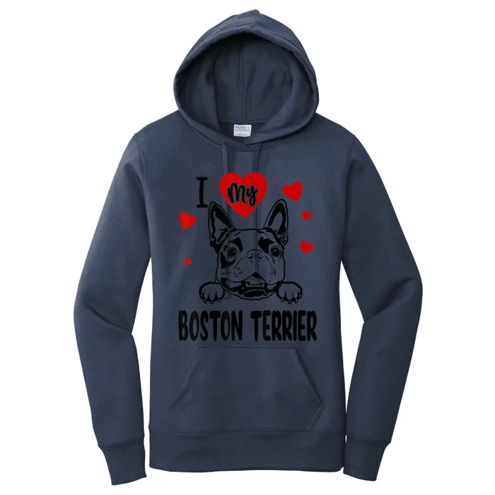 I Love My Boston Terrier Gifts For Dog Lovers Women's Pullover Hoodie