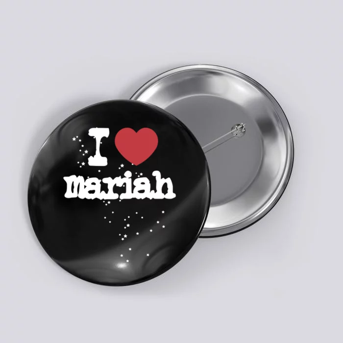 I Love M.A.R.I.A.H Button