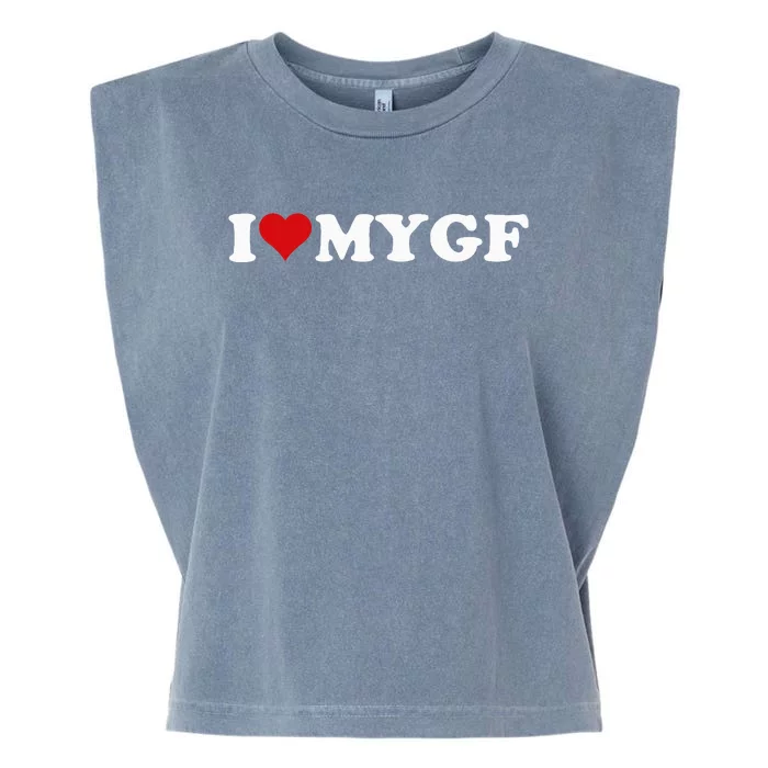 I Love My Hot Girlfriend I Heart My Hot Girlfriend Gf Garment-Dyed Women's Muscle Tee