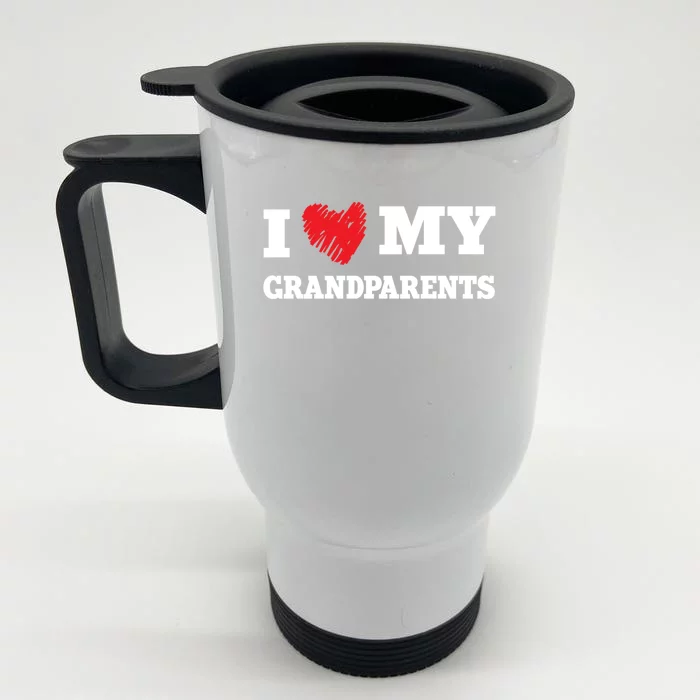 I Love My Grandparents Favorite Family Member Valentines Gift Front & Back Stainless Steel Travel Mug